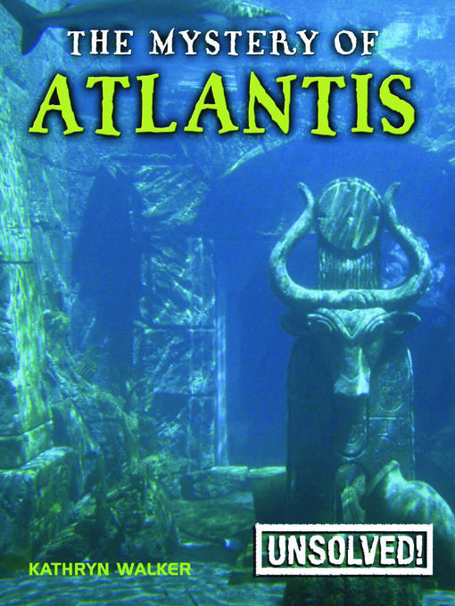 Title details for The Mystery of Atlantis by Kathryn Walker - Available